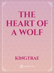 THE HEART OF A WOLF Book