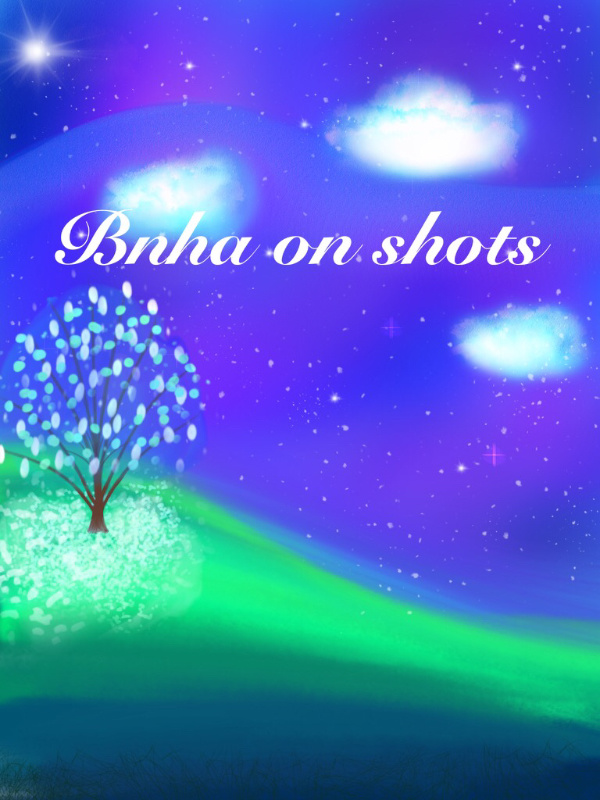 Bnha one shots