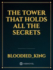 The Tower That Holds All The Secrets Book