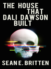 The House That Dali Dawson Built Book