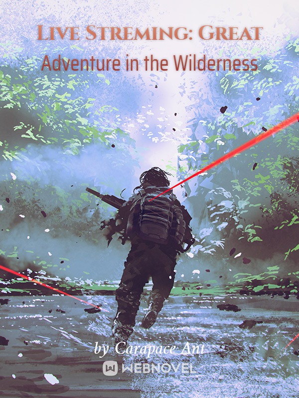 Live Streaming: Great Adventure in the Wilderness Book