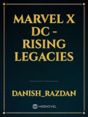 Marvel X Dc - Rising Legacies Book
