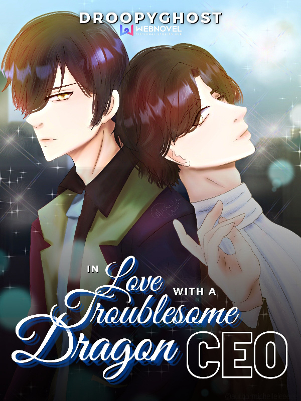 In Love with a Troublesome Dragon CEO [BL] Book