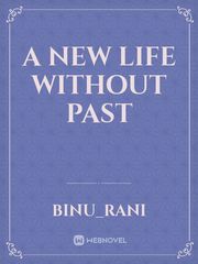 A new life without past Book