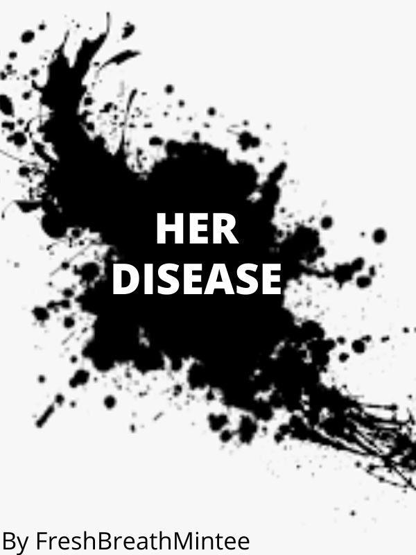 Her Disease