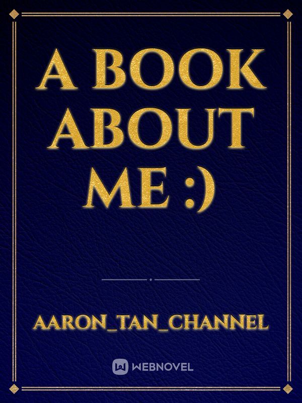 A book about me :)