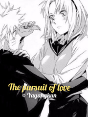 The pursuit of love ( NaruSaku ) Book