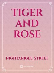 Tiger and Rose Book