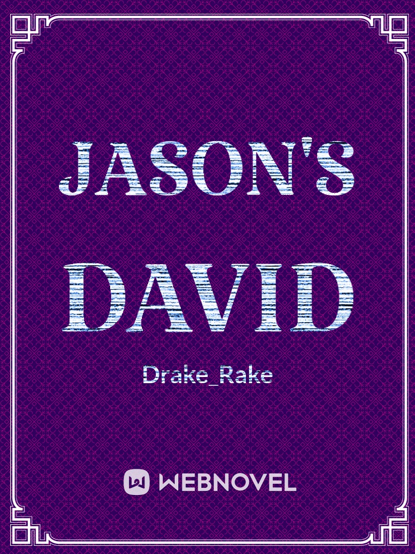 Jason's David