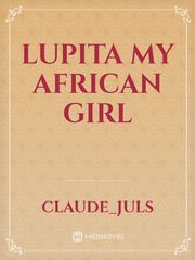 Lupita my African girl Book