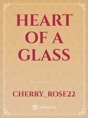 Heart Of A Glass Book