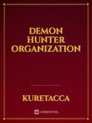 Demon Hunter Organization Book