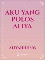 AKU YANG POLOS Aliya Book