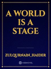 A world is a stage Book
