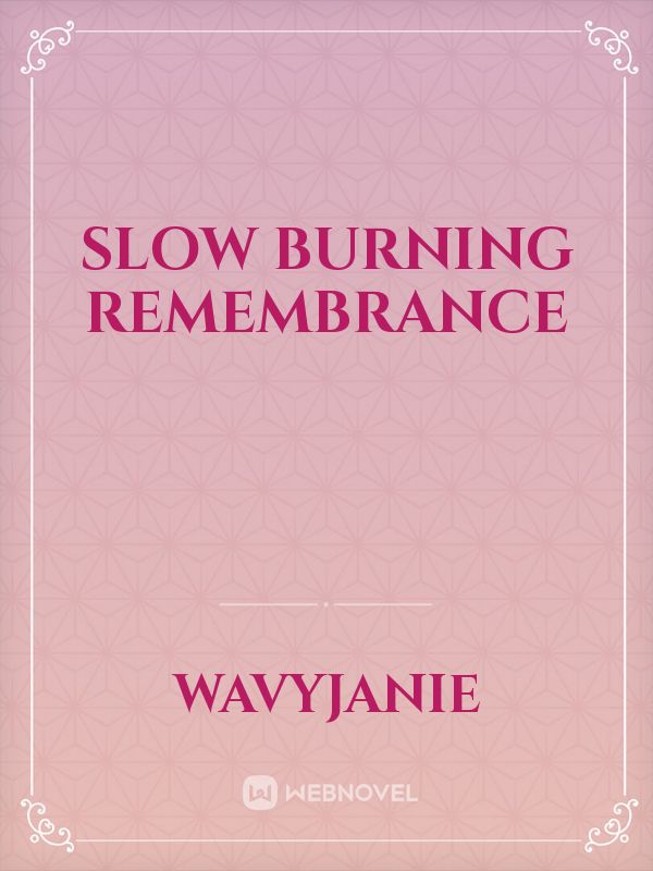 Slow Burning Remembrance Book