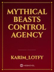 Mythical Beasts Control Agency Book