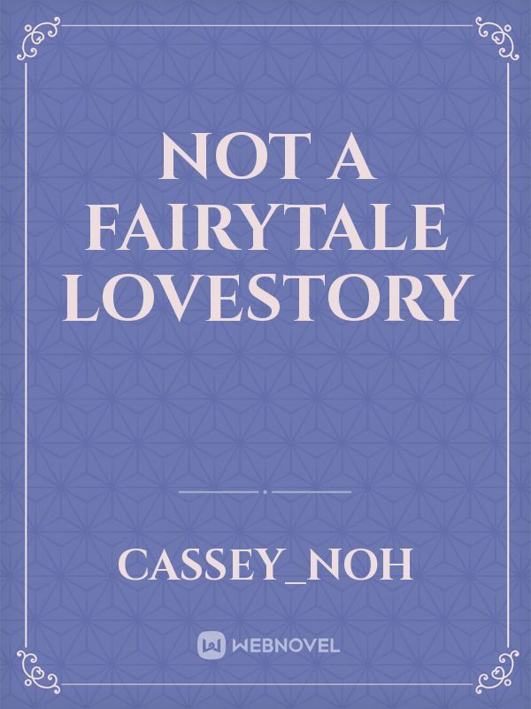 Not a fairytale lovestory Book