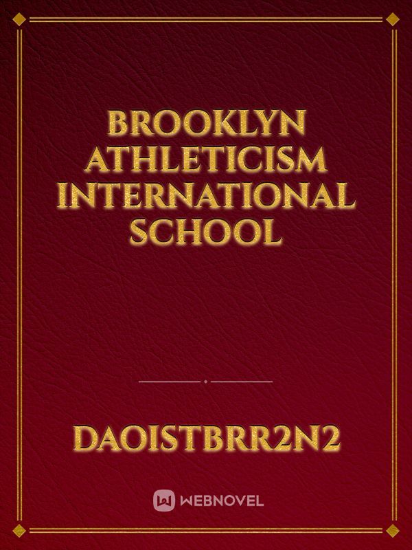 Brooklyn Athleticism International School