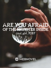 Are You Afraid of the Monster Inside Book