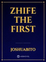 Zhife the first Book