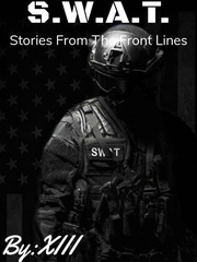 Special Weapons And Tactics: Stories From The Front Lines. Book