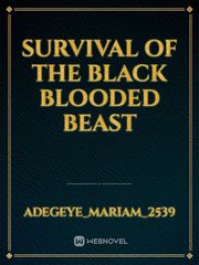 Survival Of The Black Blooded Beast Book