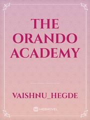 The Orando Academy Book