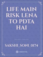 life main risk Lena to pdta hai Book