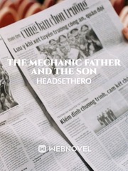 THE MECHANIC FATHER AND THE SON Book