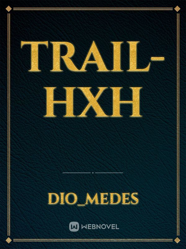 Trail-HXH Book