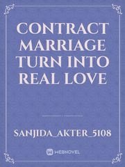 contract marriage turn into real love Book