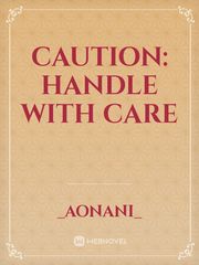 Caution: Handle with Care Book