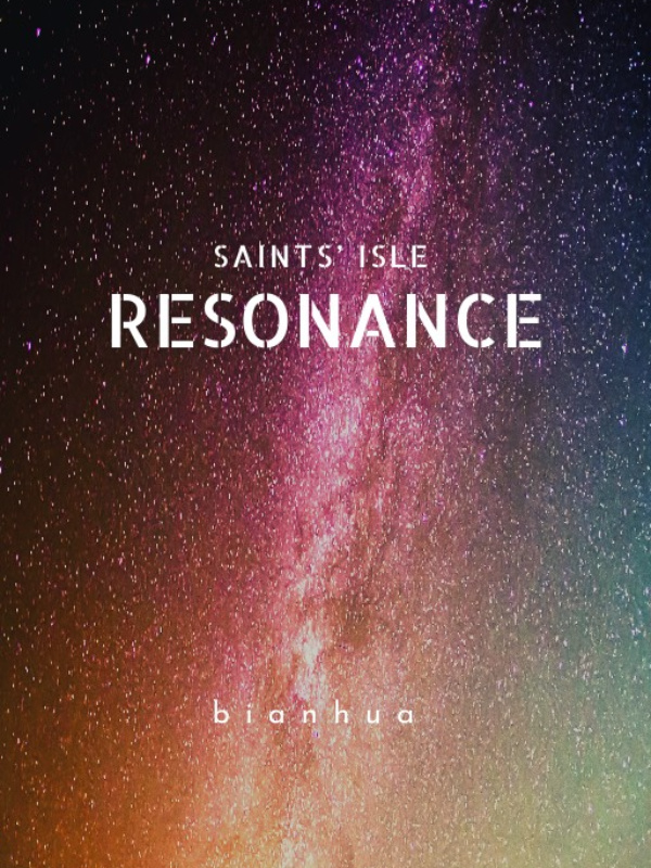 Saints' Isle: Resonance Book