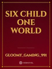SIX CHILD ONE WORLD Book