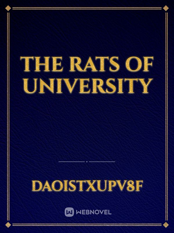 The Rats of University
