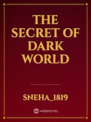 The secret of dark world Book