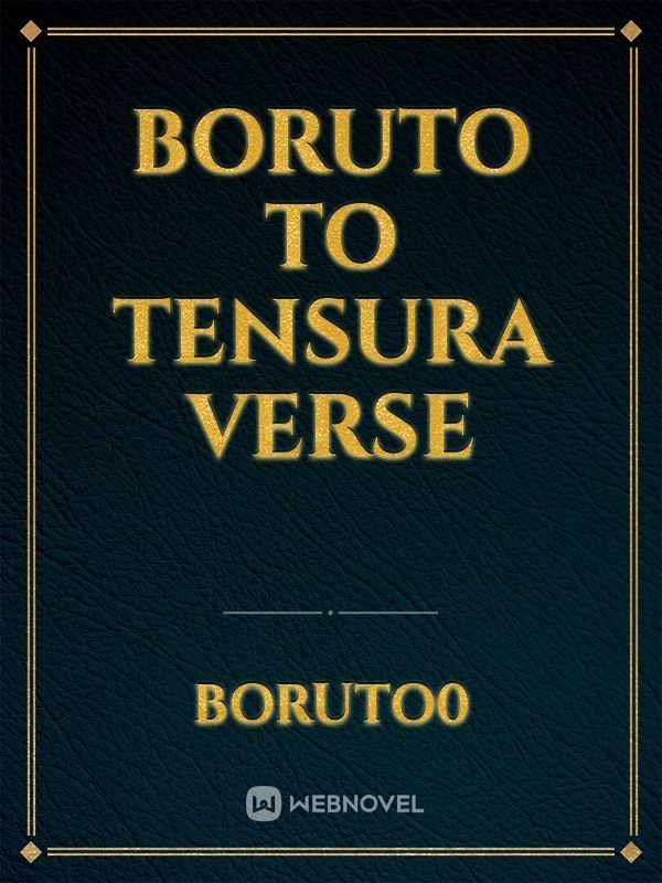 Boruto to Tensura Verse