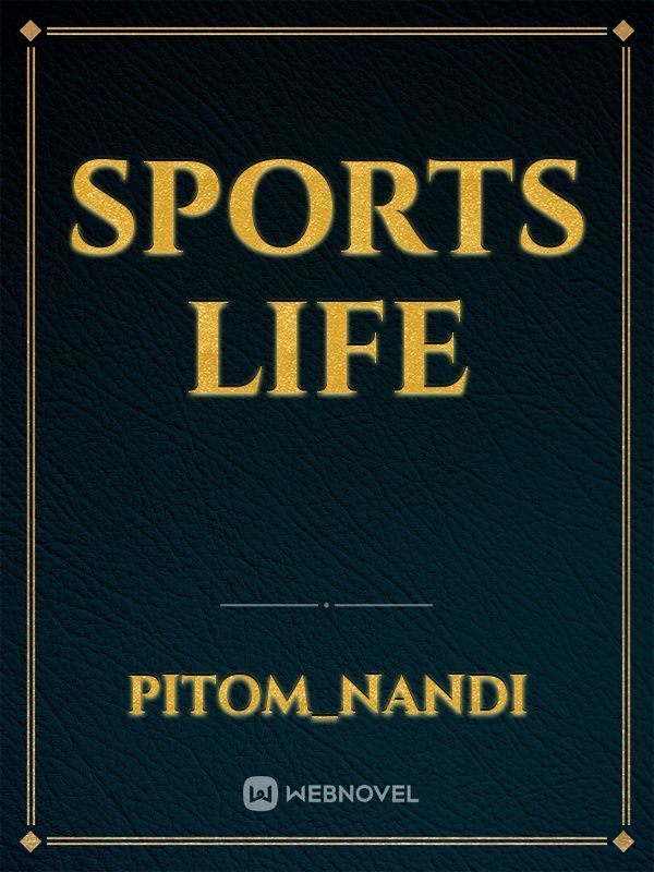 Sports life