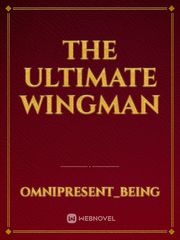 The Ultimate Wingman Book