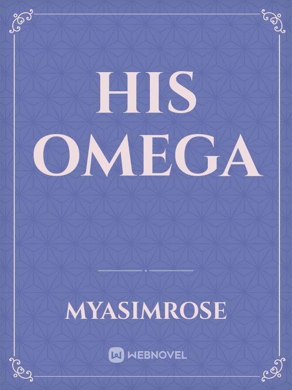 His omega
