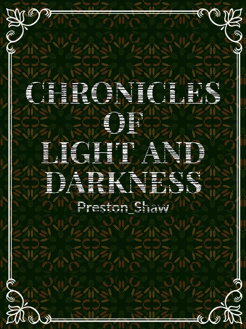 Chronicles of Light and Darkness