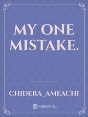 My One Mistake. Book
