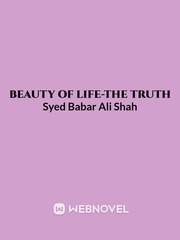 Beauty of life-The Truth Book