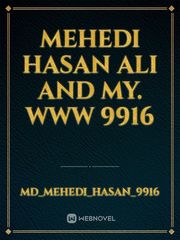 Mehedi Hasan Ali and my. www 9916 Book