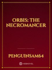 Orbis: The Necromancer Book