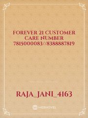 forever 21 customer care number 7815000083//8388887819 Book
