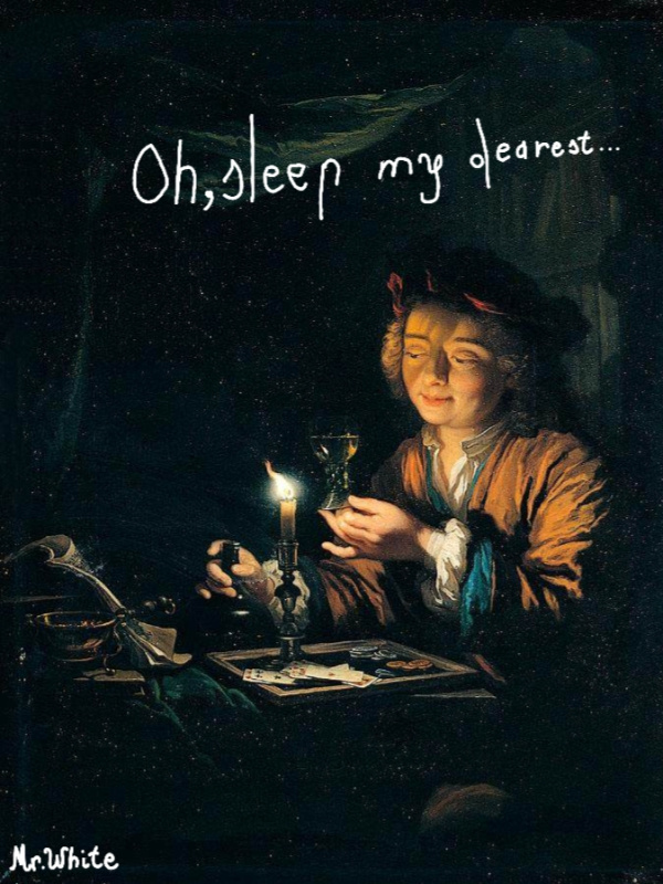 Sleep , Oh my Dearest...