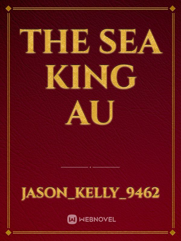 The Sea King Au Book