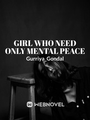 Girl who need only mental peace Book