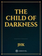 The Child Of Darkness Book